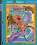 Cover of: Variables and Patterns: Introducing Algebra (Prentice Hall Connected Mathematics)
