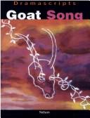 Goat song : a new play based on an ancient myth