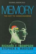 Cover of: Memory: The Key to Consciousness