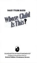 Cover of: Whose Child Is This