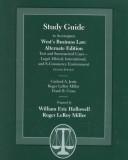 Cover of: West's Business Law: Text & Summarized Cases-Legal, Ethical, International, and E-Commerce Environment : Alternate Edition (Swc-Business Law Series)