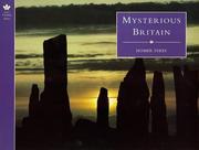 Mysterious Britain by Homer Sykes