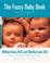 Cover of: Parenting the fussy baby and high-need child