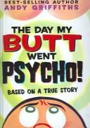 Cover of: Day My Butt Went Psycho