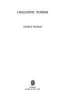 Linguistic purism by Thomas, George