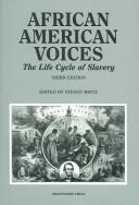 Cover of: African American Voices-The Life Cycle of Slavery