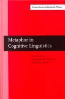 Cover of: Metaphor in Cognitive Linguistics: Selected Papers from the 5th International Cognitive Linguistics Conference, Amsterdam, 1997 (Amsterdam Studies in the ... Issues in Linguistic Theory, (Paper), 175)
