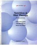 Cover of: Nutrition and Diet Therapy: Principles and Practice