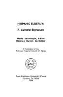 Cover of: Hispanic Elderly: A Cultural Signature