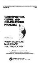 Cover of: Communication, Culture, and Organizational Processes (International and Intercultural Communication Annual)