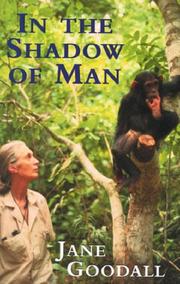 Cover of: In the Shadow of Man by Jane Goodall