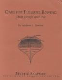 Oars for Pleasure Rowing by Andrew B. Steever