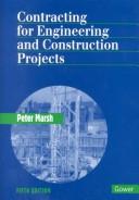 Contracting for engineering and construction projects