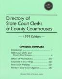 Cover of: Directory of State Court Clerks & County Courthouses 1999 (Issn 1042-4172)