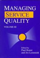 Managing Service Quality by Paul Kunst, Jos Lemmink
