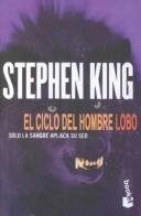 Book: Ciclo del Hombre Lobo By Stephen King