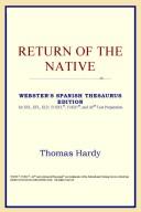 Cover of: Return of the Native (Webster's Spanish Thesaurus Edition) by ICON Reference