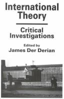 Cover of: International Theory: Critical Investigations