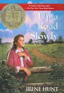 Cover of: Up a Road Slowly by Irene Hunt