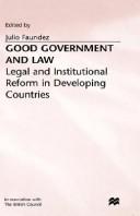 Good government and law : legal and institutional reform in developing countries