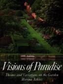 Visions of paradise : themes and variations on the garden