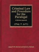 Cover of: Criminal Law and Procedure for the Paralegal : A Systems Approach