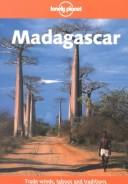 Cover of: Lonely Planet Madagascar by May Fitzpatrick, Paul Greenway