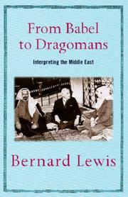 From Babel to dragomans : interpreting the Middle East