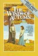 Cover of: The Winds of Autumn: Seasons of the Heart Book #2