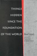 Things hidden since the foundation of the world