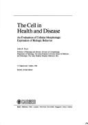 Cover of: The cell in health and disease by John K. Frost