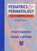 Pediatrics and perinatology : the scientific basis