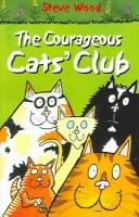 The courageous cats' club