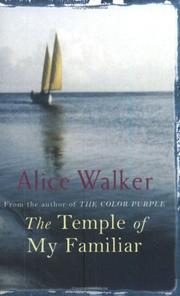Cover of: The Temple of My Familiar by Alice Walker