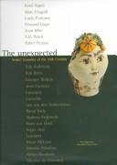 Cover of: The Unexpected - Artists' Ceramics of the 20th Century by Max Borka, Janet Koplos