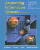 Accounting information systems by Joseph W. Wilkinson, Michael J. Cerullo, Vasant Raval, Bernard Wong-On-Wing