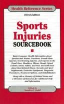 Cover of: Sports Injuries Sourcebook (Health Reference Series)