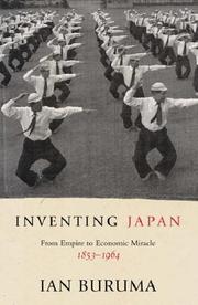 Inventing Japan : from Empire to economic miracle