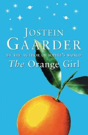 Cover of: The Orange Girl by Jostein Gaarder