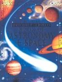 Cover of: Usborne Internet-Linked Book of Astronomy and Space by Lisa Miles