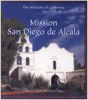 Mission San Diego de Alcalá by Kathleen J. Edgar, Susan E. Edgar