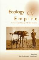 Cover of: Ecology and Empire: Environmental History of Settler Societies