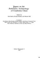 Papers on the prehistoric archaeology of Cranborne Chase