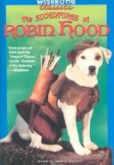 Cover of: Adventures of Robin Hood (Wishbone Classics)