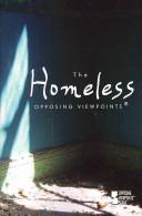 Cover of: The Homeless (Opposing Viewpoints)