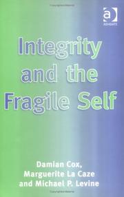 Integrity and the fragile self