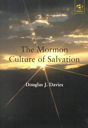 Cover of: The Mormon Culture of Salvation: Force, Grace and Glory