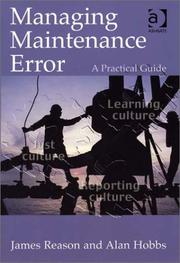 Managing maintenance error : a practical guide