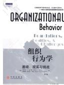 Organizational behavior : foundations, realities, and challenges