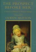 Cover of: Prospect Before Her (Prospect Before Her: a History of Women in Western Europe)